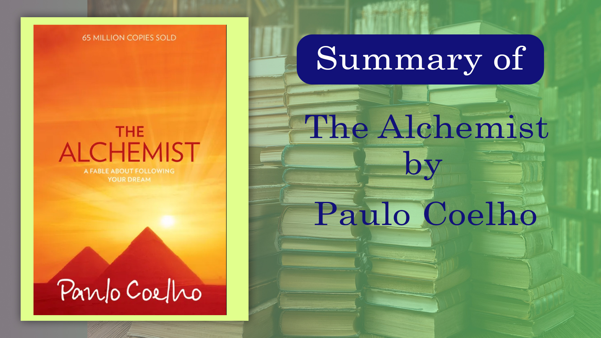 *The Alchemist* by Paulo Coelho: a journey of self-discovery and pursuing personal legends. https://plotpreviews.com/wp-content/uploads/2024/08/The-Alchemist_Featured-Photo.jpg